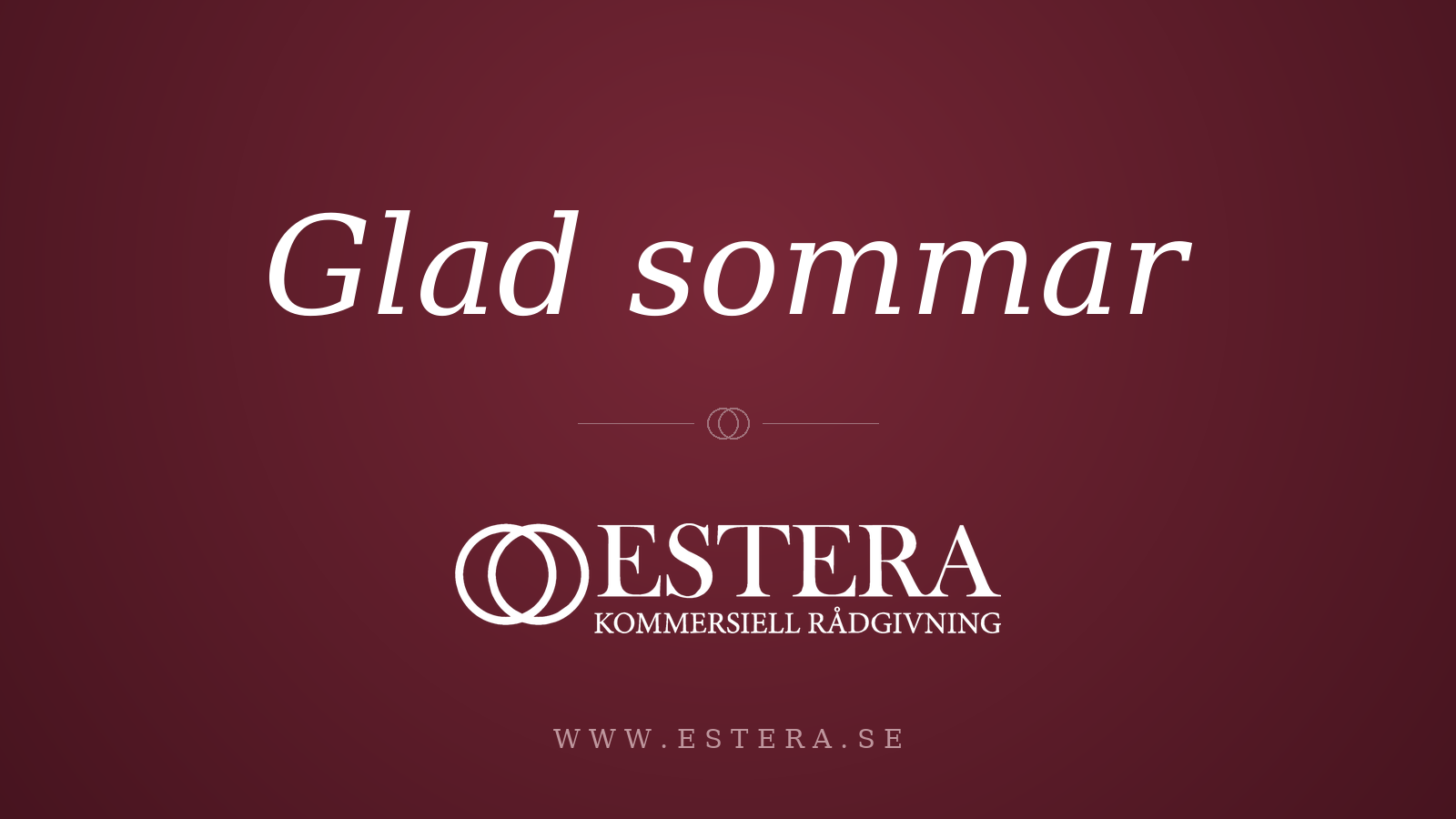 Glad sommar från oss på Estera
