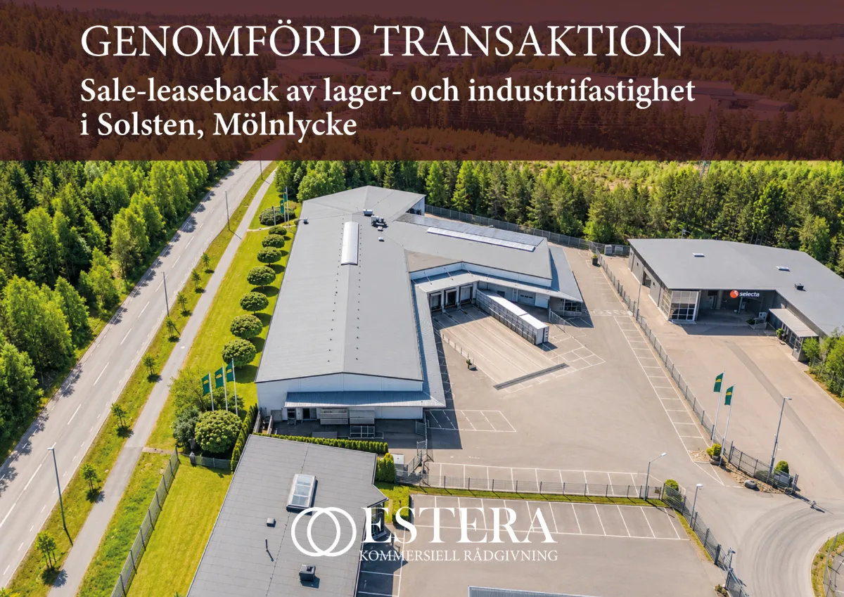 Estera transaktionsrådgivare vid sale-leaseback av lager- och industrifastighet i Solsten